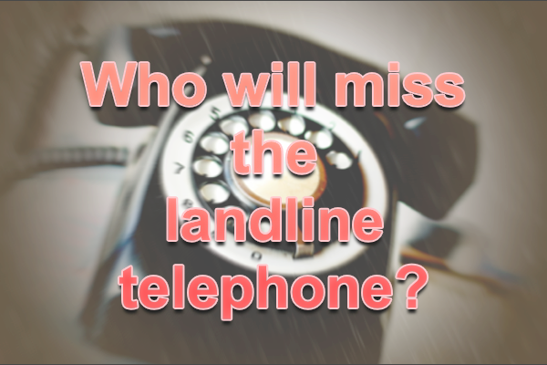 Who needs a landline telephone? 95% of UK households don't