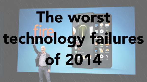 The worst technology failures of 2014